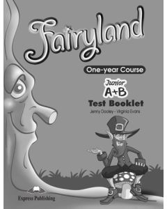 Fairyland Junior A+B: Test Booklet