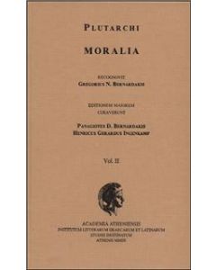 Plutarchi Moralia recognovit Gregorius N. Bernardakis. Vol. II