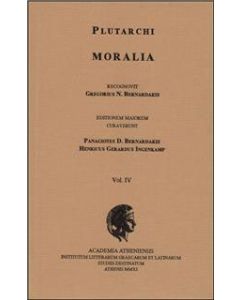 Plutarchi Moralia recognovit Gregorius N. Bernardakis. Vol. IV