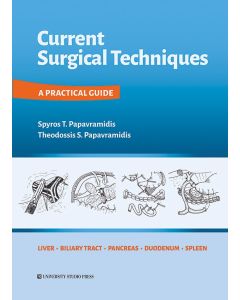 CURRENT SURGICAL TECHNIQUES A PRACTICAL GUIDE
