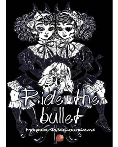 RIDE THE BULLET