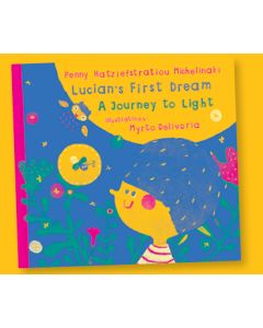 LUCIANS FIRST DREAM: A JOURNEY TO LIGHT