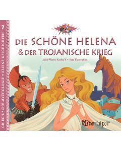 GREEK MYTHOLOGY-LITTLE TALES 7: HELEN AND THE TROJAN WAR-GERMAN