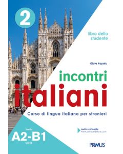 INCONTRI ITALIANI 2 A2-B1 STUDENTE