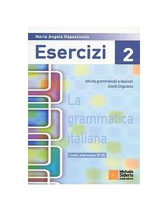 La grammatica Italiana Esercizi 2