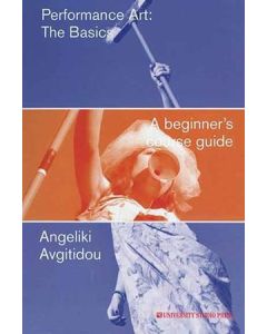 Performance art: The basics