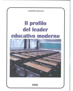 IL PROFILO DEL LEADER EDUCATIVO MODERNO