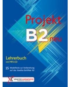 Projekt B2 neu: Lehrerbuch