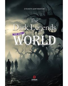 THE DARK LEGENDS OF THE WORLD