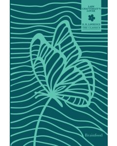 THE CLASSICS: LADY CHATTERLEY’S LOVER