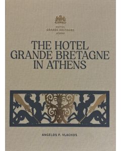 THE HOTEL GRANDE BRETAGNE IN ATHENS