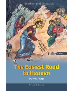 THE EASIEST ROAD TO HEAVEN DO NOT JUDGE