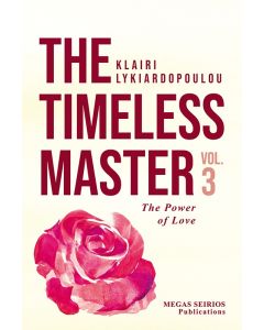 THE TIMELESS MASTER 3 THE POWER OF LOVE
