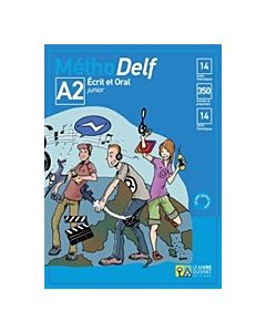MéthoDelf A2 Ecrit et Oral: Livre de l'élève