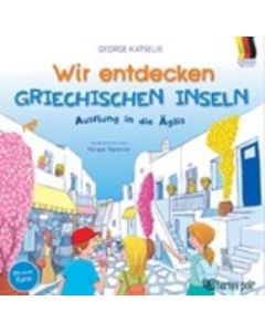 Wir entdecken Griechischen Inseln