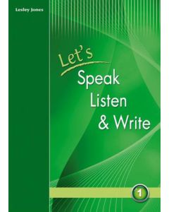 Let's Speak, Listen and Write 1: Student's Book