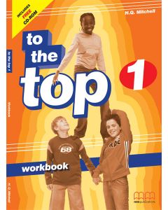 To the Top 1: Workbook