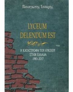 Lyceum Delendum est
