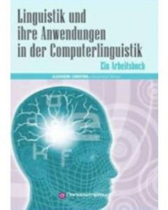 Linguistik und ihre Anwendungen in der Computerlinguistik