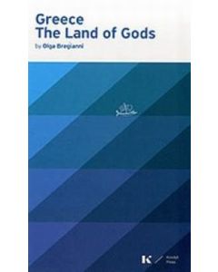 Greece, The Land of Gods