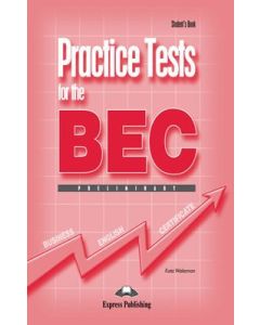 Practice Tests for the BEC Preliminary: Student's Book