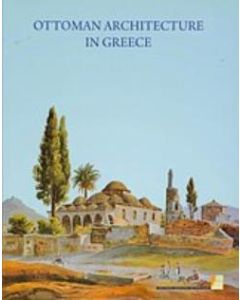 Ottoman Architecture in Greece
