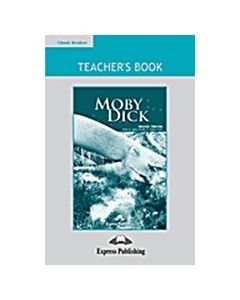 Moby Dick: Teacher's Pack