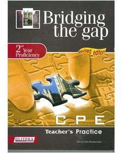 Bridging the Gap: 2nd Year Proficiency: CPE Practice: Teacher's Book