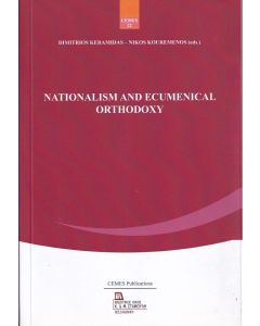 Nationalism and Ecumenical Orthodoxy