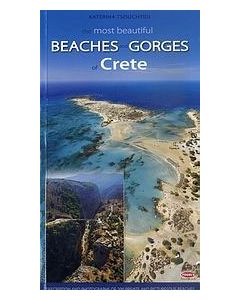 The Most Beautiful Beaches and Gorges of Crete