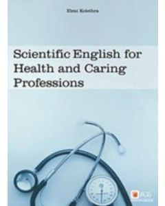 Scientific English for Health and Caring Professions