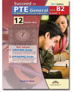 Succeed in PTE: Level 3 - B2: Student's Book