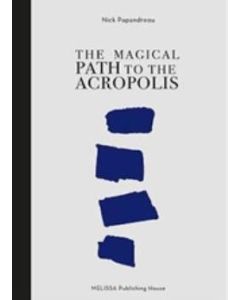 The Magical Path to the Acropolis
