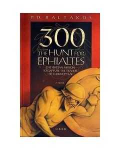 300: The Hunt for Ephialtes