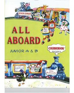 All Aboard Junior A and B: Coursebook Teacher's Book