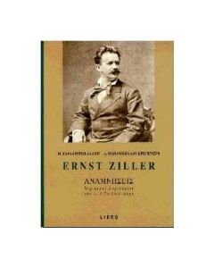 Ernst Ziller, αναμνήσεις