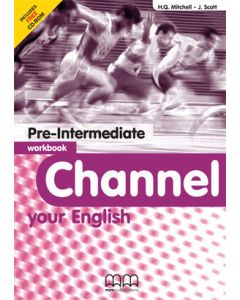 Channel your English: Pre-Intermediate: Workbook