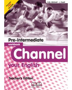 Channel your English: Pre-Intermediate: Workbook: Teacher's Book 