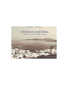 Myconos and Delos at the Dawn of the 20th Century