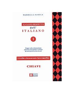Il gusto perfetto dell' Italiano 1 Chiavi