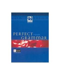 Perfect your Grammar: Student's Book