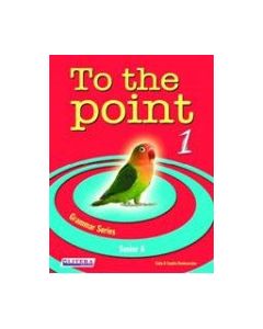 To the Point 1: Grammar Series: Teacher's Book