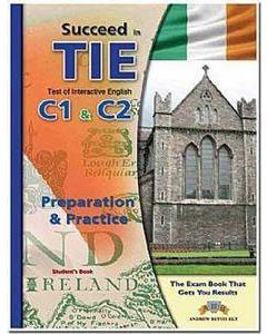 Succeed in TIE: Test of Interactive English: Student's Book
