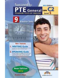 Succeed in PTE: Level 5- C2: Student's Book