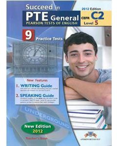 Succeed in PTE: Level 5- C2: Teacher's Book
