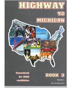 Highway to Michigan Book 3: Teacher's Book
