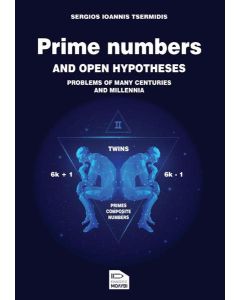 Prime numbers and open hypotheses