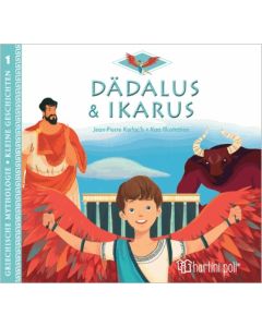 GREEK MYTHOLOGY-LITTLE TALES 1: DAEDALUS AND ICARUS- GERMAN