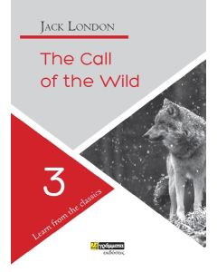 LEARN FROM THE CLASSICS (3): THE CALL OF THE WILD