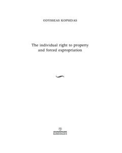 THE INDIVIDUAL RIGHT TO PROPERTY AND FORCED EXPROPRIATION